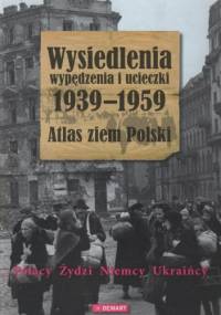 Wypędzenia, wysiedlenia i ucieczki