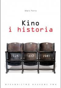 Kino i historia - Marc Ferro