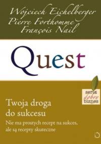 Quest. Twoja droga do sukcesu