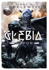 Głębia. Napór - Marcin Podlewski