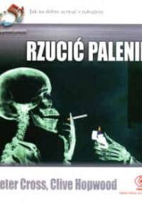 Rzucić palenie 52 wspan.pomys.jak na dobre zerwać z nałogiem - Peter Cross