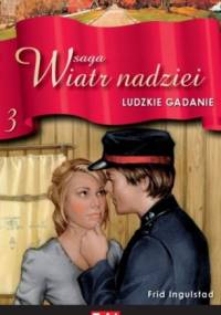 Ludzkie gadanie - Frid Ingulstad