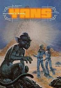 Yans: Mutanci z Xanai - Grzegorz Rosiński, André-Paul Duchâteau