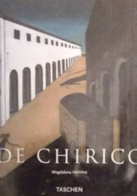 Giorgio De Chirico: 1888-1978, the Modern Myth - Magdalena Holzhey