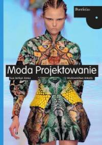Moda. Projektowanie - Jones Sue Jenkyn