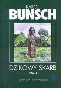 Karol Bunsch - Cykl - Powieści Piastowskie[Audiobook PL]