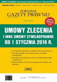 Umowy Zlecenia i inne umowy cywilno-prawne od 1 stycznia 2016