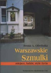 Warszawskie Szmulki - Iwona Oliwińska