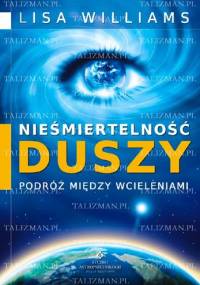 Nieśmiertelność duszy - Lisa Williams
