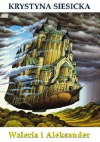 Waleria i Aleksander - Krystyna Siesicka