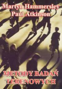 Metody badań terenowych - Hammersley Martyn, Atkinson Paul