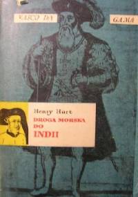 Droga morska do Indii - Henry Hart