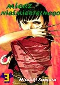 Miecz Nieśmiertelnego t. 3 - Hiroaki Samura