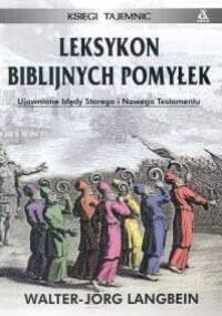 Leksykon biblijnych pomyłek - Walter-Jörg Langbein