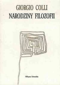 Narodziny filozofii - Giorgio Colli