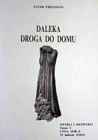 Daleka droga do domu - Ester Friedman