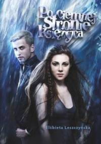 Po ciemnej stronie księżyca - Elżbieta Leszczyńska