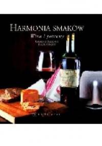 Harmonia smaków Wina i potrawy - Caroline Darbonne