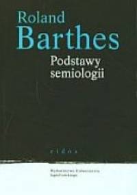 Podstawy semiologii - Roland Barthes