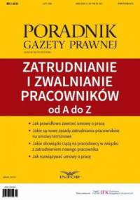 Zatrudnianie i zwalnianie pracowników od A do Z