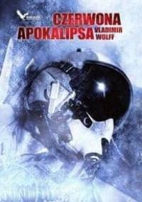 Czerwona apokalipsa - Vladimir Wolff