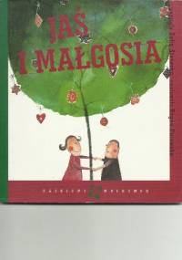 Jaś i Małgosia - Zofia Stanecka