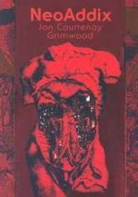 NeoAddix - Jon Courtenay Grimwood