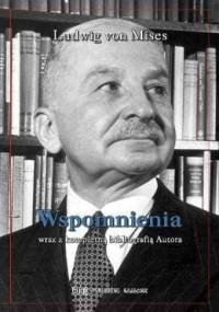Wspomnienia - Ludwig von Mises