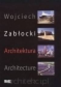 Architektura Architecture - Wojciech Zabłocki