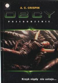 Obcy: Przebudzenie - Ann Carol Crispin