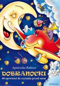 Dobranocki - Agnieszka Rahoza
