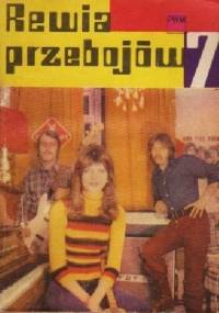 Rewia przebojów 7. Melodie i teksty