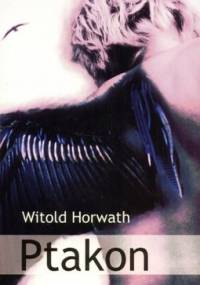 Ptakon - Witold Horwath