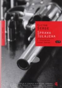 Sprawa Tułajewa - Victor Serge