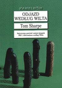 Odjazd według Wilta - Tom Sharpe