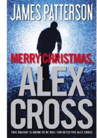 Merry Christmas, Alex Cross - James Patterson