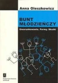 Bunt młodzieńczy - Anna Oleszkowicz