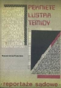 Pęknięte lustro Temidy