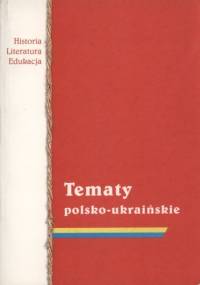 Tematy polsko-ukraińskie - praca zbiorowa, Robert Traba