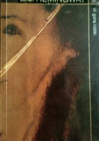 W górę rzeki - Lorian Hemingway