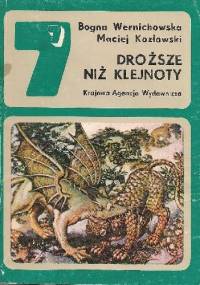 Droższe niż klejnoty - Bogna Wernichowska, Maciej Kozłowski