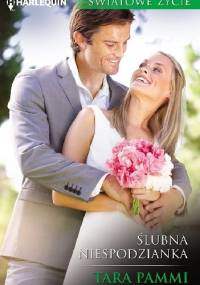Ślubna niespodzianka - Tara Pammi