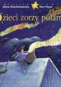 Dzieci zorzy polarnej - Anna Onichimowska