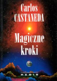 Magiczne kroki - Carlos Castaneda