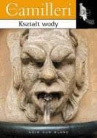 Kształt wody - Andrea Camilleri