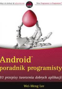 Android. Poradnik programisty - Wei-Meng Lee