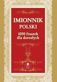 Imionnik polski. 1050 fraszek dla dorosłych - Henryk Król