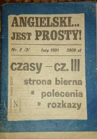 Angielski jest prosty ! Nr 2/3 luty 1991