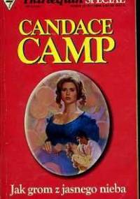 Jak grom z jasnego nieba - Candace Camp