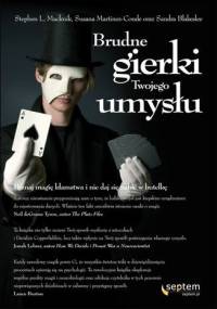 Brudne gierki Twojego umysłu